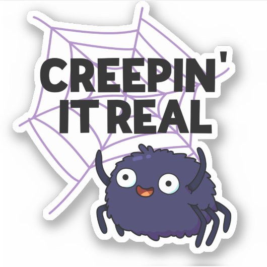 Creepin It Real Funny Halloween Spider Pun Sticker (Voorkant)