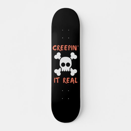 Creepin it Real Skull Skateboard (Voorkant)