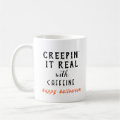 Creepin'It Real White Halloween Coffee Mug (Gauche)