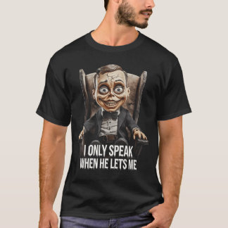Creepy Ventriloquist Dollee Horror Dummy Puppet Sh T-shirt
