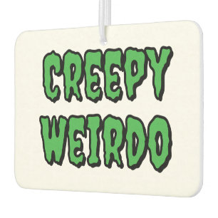 Creepy Weirdo Luchtverfrisser