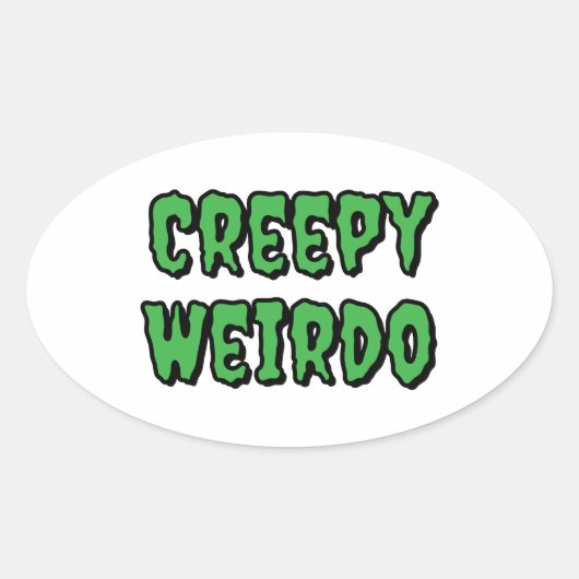 Creepy Weirdo Ovale Sticker (Voorkant)
