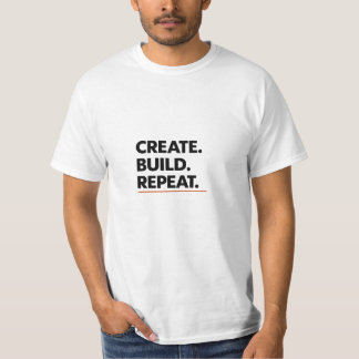 Créer. Construire. Répéter. T-Shirt à typographie