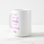Créer et Tea Mug (Devant gauche)
