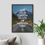 Créer votre propre affiche de devis<br><div class="desc">Créez votre propre devis d'affiche murale personnalisée. Personnalisez cette impression d'affiche avec la typographie minimaliste moderne et l'arrière - plan de paysage de la nature.</div>
