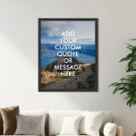 Créer votre propre affiche de devis<br><div class="desc">Créez votre propre devis d'affiche murale personnalisée. Personnalisez cette impression d'affiche avec la typographie minimaliste moderne et l'arrière - plan de paysage de la nature.</div>