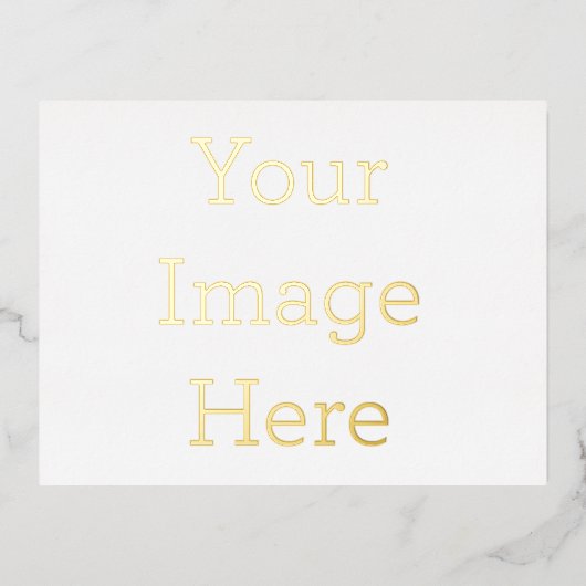 Create Your Own 10,80 cm x 14,25 cm Foil Invitation Postcard (Recto)