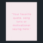 Créez votre propre affiche de devis personnalisé m<br><div class="desc">Créez votre propre devis personnalisé poster peintures murales. Comprend votre dicton préféré, chanson lyrique ou texte personnalisé dans la typographie minimaliste moderne.</div>