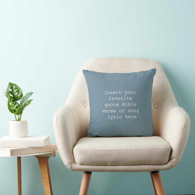 Créez Votre Propre Coussin de Citation – Dusty Per (Chaise)