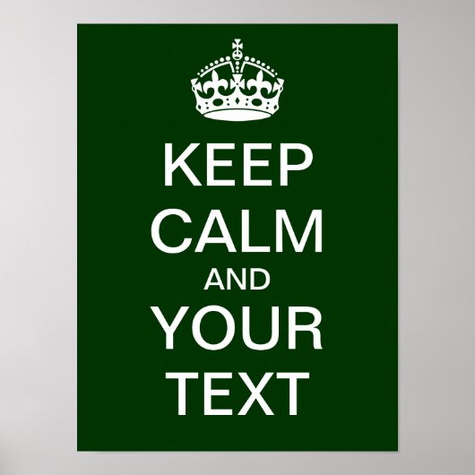 Créez Votre Propre Poster "Keep Calm & Carry On" ! (Devant)