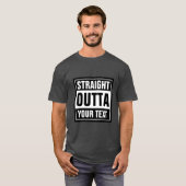 Créez votre propre t-shirt DROIGHT OUTTA sur mesur (Devant entier)