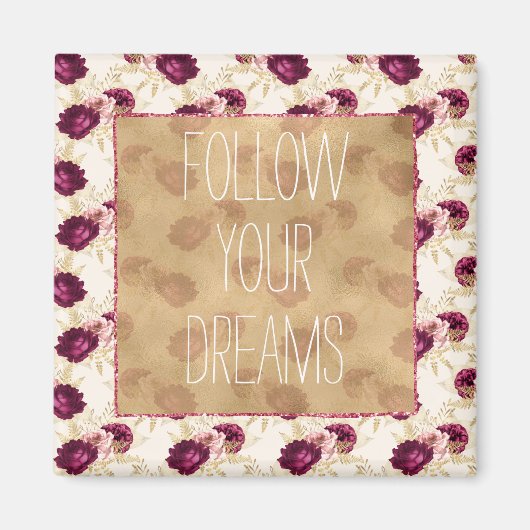Crème Roze Bourgogne Bloemen Quote Magneet (Voorkant)