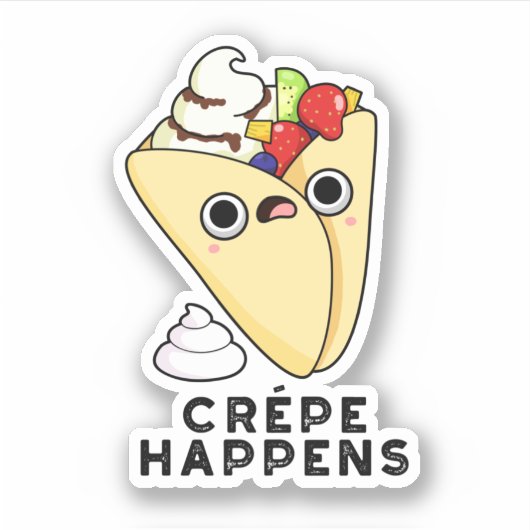Crepe is er grappig van sticker (Voorkant)