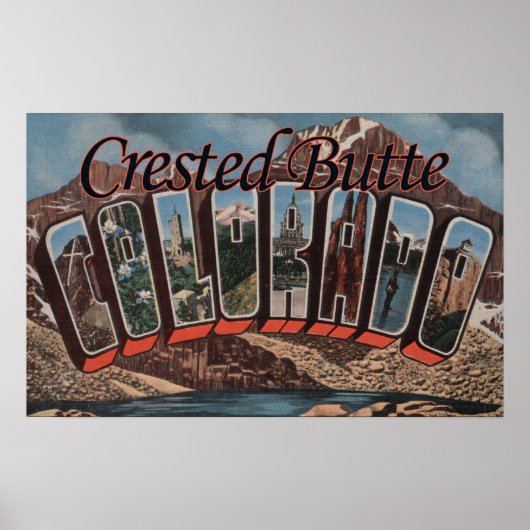 Crested Butte, Colorado - Grote letterscènes Poster (Voorkant)
