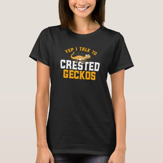 Crested Gecko Yep I Talk To Crested Geckos Premium T-shirt (Voorkant)