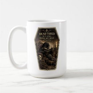 Crevé, Mais Je Fait De Mon Mieux Mug