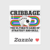 Cribbage Het ultieme spel van strategie en vaardig Sticker (Vel)