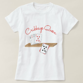 Cribbage Queen T-shirt