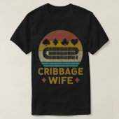 Cribbage Wife Cribbage  Cribbage Board Game T-shirt (Design voorkant)