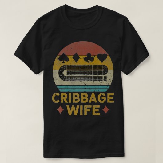 Cribbage Wife Cribbage  Cribbage Board Game T-shirt (Design voorkant)