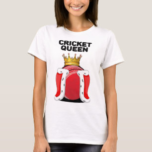 Cricket Koningin Vrouwen Cricket Meisjes Cricket S T-shirt