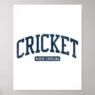 Cricket North Carolina Nc Hoge School Universiteit Poster