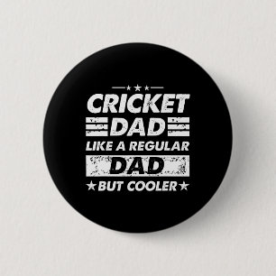 Cricket Papa Als Een Gewone Papa Funny Cricket Ronde Button 5,7 Cm