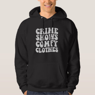 Crime Shows Comfy Kleding - Murder Shows & True CR Hoodie