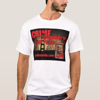 Crime T T-shirt