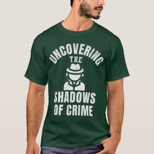 Criminoloog onthult de schaduwen van criminologie t-shirt (Voorkant)