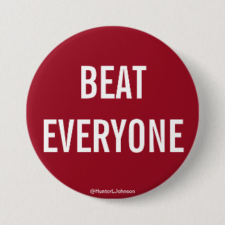 Crimson BEAT EVERYONE-toets Ronde Button 7,6 Cm