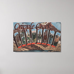 Cripple Creek, Colorado - Grote Letter-scènes Canvas Afdruk