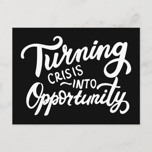 Crisis een kans maken briefkaart (Voorkant)