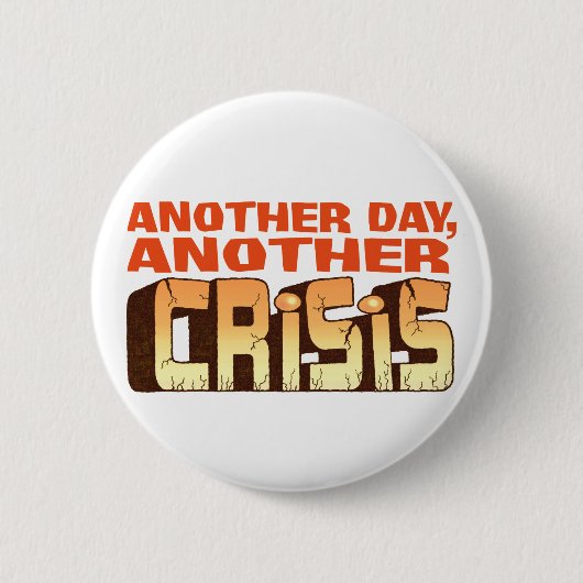 CRISIS RONDE BUTTON 5,7 CM (Voorkant)