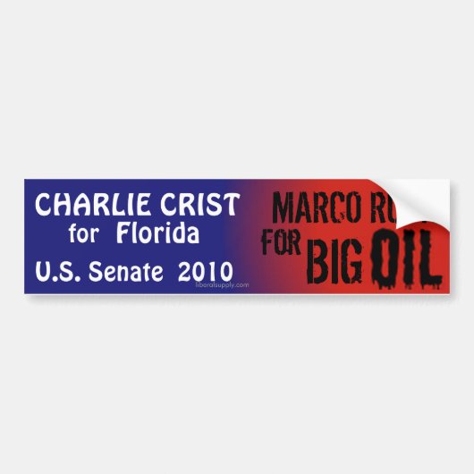 Crist Florida, Rubio Big Oil Bumpersticker (Voorkant)
