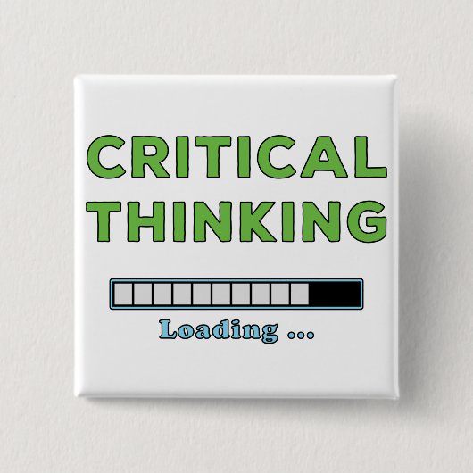 Critical Thinking Vierkante Button 5,1 Cm (Voorkant)