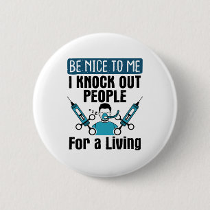 CRNA neuro-anestheticus Ronde Button 5,7 Cm