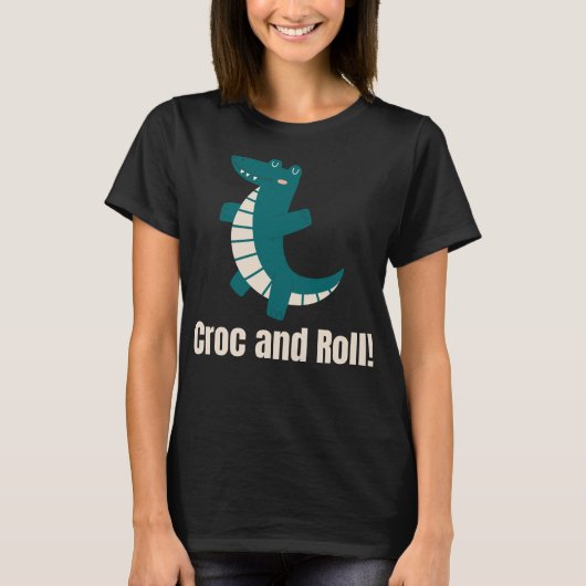 Croc and Roll! T-shirt (Voorkant)