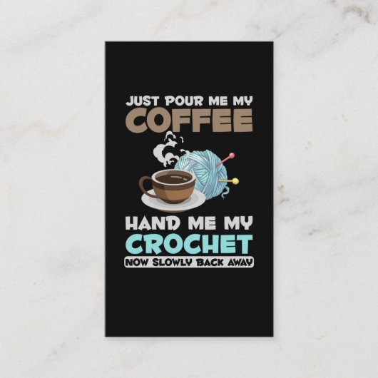 Crochet and Coffee Hobby Crafting Yarn Lover Visitekaartje (Voorkant)