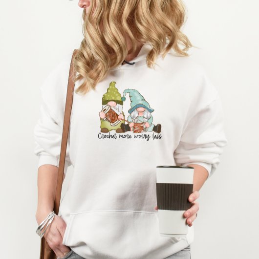 Crochet plus s'inquiéter moins Sweat - shirt à cap