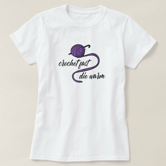 Crochet Violet Rapide, T-Shirt Mourir Chaud (Design devant)