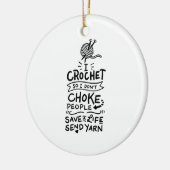 Crocheting Crocheter Gift Keramisch Ornament (Links)