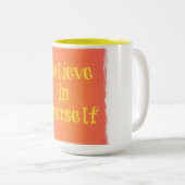 Crois En Toi-Même Mug (Devant droit)