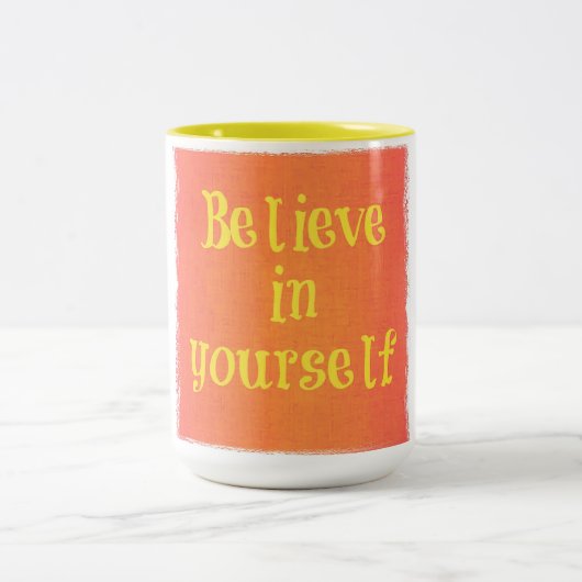 Crois En Toi-Même Mug (Centre)