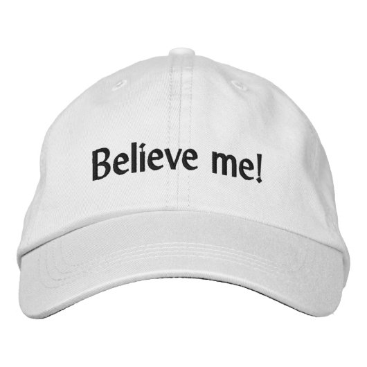 Crois-moi ! Casquette ajustable de devis (Devant)