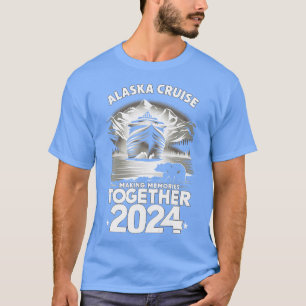 Croisière Alaska 2024 Famille jumelée amis TShirt