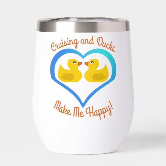 Croisières et canards me rendent heureux (Arrière)