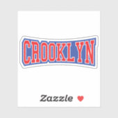 CROOKLYN, NYC STICKER (Vel)