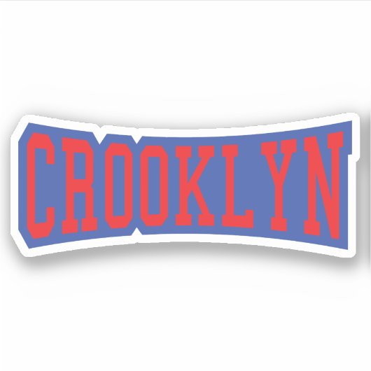 CROOKLYN, Sticker NYC (Devant)