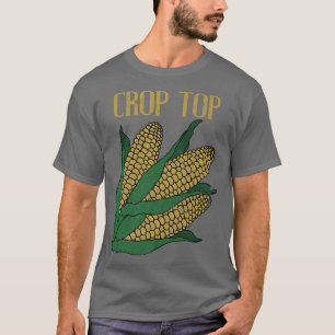 Crop Top Corn Funny Farmer Cool Verhard